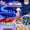 ทัวร์เวียดนามกลาง ดานัง ฮอยอัน ชมโชว์สุดอลังการ Hoi an Impression 4 วัน 3 คืน บินVZ เดินทาง ธ.ค.67-มี.ค.68 ราคาเริ่ม 14,999 บาท