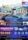 ทัวร์ยุโรป  ITALY AUSTRIA GERMAY SWITZERLAND 8 วัน 5 คืน บินEK เดินทาง พ.ย.-ธ.ค. 68 ปีใหม่ 69 69,888 บาท