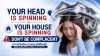 YOUR HEAD IS SPINNING YOUR HOUSE IS SPINNING DON’T BE COMPLACENT YOUR HEAD IS SPINNING YOUR HOUSE IS SPINNING DON’T BE COMPLACENT