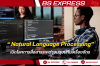 Natural Language Processing (NLP) เปิดโลกการสื่อสารระหว่างมนุษย์กับเครื่องจักร Natural Language Processing (NLP) เปิดโลกการสื่อสารระหว่างมนุษย์กับเครื่องจักร