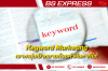 Keyword Marketing เจาะกลุ่มเป้าหมายด้วยคำค้นหาที่ใช่!