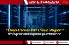 Data Center และ Cloud Region คืออะไร ?