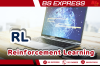 (RL) Reinforcement Learning (RL) Reinforcement Learning