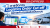 การจัดการ Logistics Order Cut-off ให้การทำงานขนส่งเป็นระบบ การจัดการ Logistics Order Cut-off ให้การทำงานขนส่งเป็นระบบ