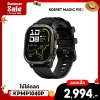 ✨ลดเหลือ 2994 ใช้คูปอง KPMP1040P✨สมาร์ทวอทช์ KOSPET Magic P10
