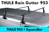 แร็คหลังคา THULE รุ่น 953 สำหรับรถ Rain Gutter 28cm ชุดขาจับ คานขวาง ที่วางบนหลังคารถ