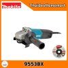 MAKITA เครื่องเจียร์ไฟฟ้า 9553BX (710วัตต์) รับประกันสินค้า 2 ปี