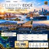 (ตั๋วเรือ)  7-11 พ.ย. 70 และ 15-19 เม.ย. 71 ล่องเรือซิดนีย์-โฮบาร์ต - Celebrity Edge