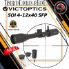 VictOptics SOI 4-12x40 Riflescope กล้องเล็งสายล่า VictOptics SOI 4-12x40 Riflescope กล้องเล็งสายล่า