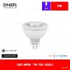 DNER หลอดไฟ LED MR16  7W 12V ขั้ว GU5.3