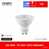 DNER หลอดไฟ LED MR16 7W 220V ขั้ว GU10 DIMMABLE