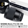 Sigma 16mm F1.4 DC DN