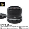 RF-S18-45mm F4.5-6.3 STM