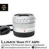 Lumix 15mm F1.7 ASPH