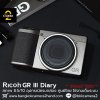Ricoh GR III Diary