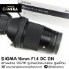 Sigma 16mm F1.4 DC DN