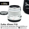Zuiko 45mm F1.8