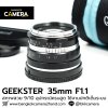 GEEKSTER 35mm F1.1