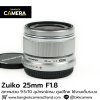 Zuiko 25mm F1.8