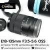 E18-135mm F3.5-5.6 OSS