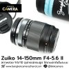 Zuiko 14-150mm F4-5.6 II
