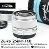 Zuiko 25mm F1.8