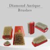 Diamond Antique brushes