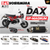 ท่อ YOSHIMURA GP-MAGNUM TYPE-UP สำหรับ HONDA DAX125