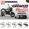 ท่อ YOSHIMURA  GP-MAGNUM สำหรับ HONDA GROM125