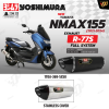 ท่อ YOSHIMURA R77S สำหรับ YAMAHA NMAX155