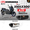 ท่อ YOSHIMURA R77J สำหรับ YAMAHA X-MAX300 2023+