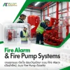 งานออกแบบ ติดตั้ง ซ่อมบำรุงรักษา ระบบ Fire Alarm เตือนไฟไหม้, ระบบ Fire Pump ดับเพลิง