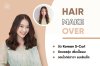 Hair Makeover ดัดวอลลุ่ม ดัดเพิ่มเนื้อผม ดัด Enrich Classy Perm ตอบโจทย์สาวผมเส้นเล็ก