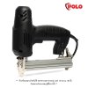 เครื่องยิงตะปูไฟฟ้าขาคู่ POLO รุ่น 1022JN