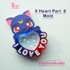 X Heart Part 8 I love you Mold