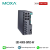 MOXA รุ่น EDS-4009-3MSC-HV