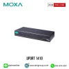 MOXA รุ่น UPort 1410