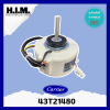43T21480 มอเตอร์คอยล์เย็น MOTOR แคเรียร์ อะไหล่แอร์ ของแท้จากศูนย์CARRIER