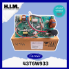43T6W933 แผงบอร์ดคอยล์ร้อนแอร์ อะไหล่แอร์ ของแท้จากศูนย์CARRIER