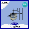 43T21469 มอเตอร์คอยล์ร้อน Carrier motor CDUใช้กับรุ่น 38TGF0361A3,38TBU0481A3