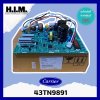 บอร์ดคอยล์ร้อนแคเรียร์ Part No. 43TN9891 รุ่น 38TVEA018