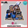 EBR52847605 แผงวงจรแอร์ LG แผงบอร์ดแอร์แอลจี แผงบอร์ดคอยล์เย็น รุ่น I13-SBB6PN อะไหล่แอร์ ของแท้ศูนย์