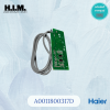 A0011800317D Haier แผงรับสัญญาณรีโมทแอร์ ตัวรับสัญญาณรีโมทแอร์ ไฮเออร์ อะไหล่แอร์ ของแท้ศูนย์