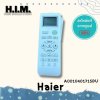 A0010401715DU รีโมแอร์ Haier รีโมทแอร์ไฮเออร์ รุ่ของแท้จากศูนย์HAIER