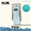 A0010401715DU รีโมแอร์ Haier รีโมทแอร์ไฮเออร์ รุ่ของแท้จากศูนย์HAIER