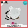 EAU57945712มอเตอร์คอยล์ร้อน แอร์แอลจี อะไหล่แท้จากศูนย์แอลจี  รุ่น ATUQ18GTLA1 Motor LG