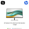 HP Series 5 Pro 23.8 inch FHD Monitor - 524pf