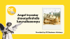 Angel Investor นักลงทุนที่กล้าเชื่อในความฝันของคุณ Angel Investor นักลงทุนที่กล้าเชื่อในความฝันของคุณ