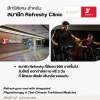 Refreshy Clinic x FitnessFirst KhonKaen