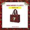 รอบส่ง 2 พย  MINI MERRY BAG